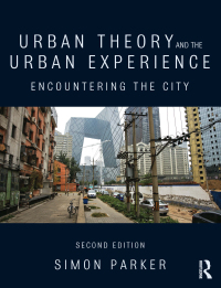 Imagen de portada: Urban Theory and the Urban Experience 2nd edition 9780415520690