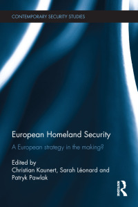صورة الغلاف: European Homeland Security 1st edition 9780415741118