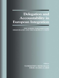 Cover image: Delegation and Accountability in European Integration 1st edition 9780714650661