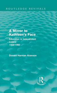 Titelbild: A Mirror to Kathleen's Face 1st edition 9780415519878