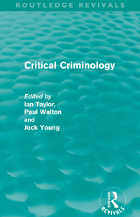 Imagen de portada: Critical Criminology (Routledge Revivals) 1st edition 9780415519939