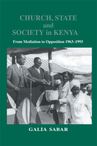 Cover image: Church, State and Society in Kenya 1st edition 9780714650777