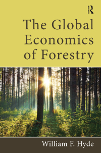 表紙画像: The Global Economics of Forestry 1st edition 9780415518284