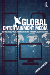 Cover image: Global Entertainment Media 1st edition 9781032511917
