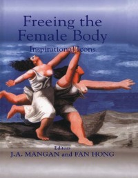 Cover image: Freeing the Female Body 1st edition 9780714650883