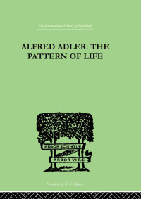 صورة الغلاف: Alfred Adler 1st edition 9780415852586