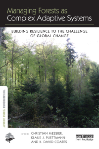 صورة الغلاف: Managing Forests as Complex Adaptive Systems 1st edition 9780415519779