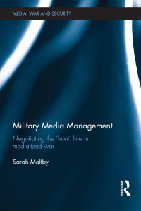 صورة الغلاف: Military Media Management 1st edition 9780415580052