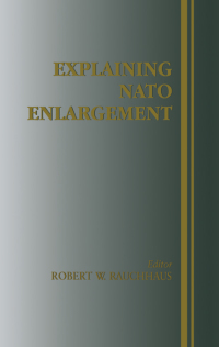 صورة الغلاف: Explaining NATO Enlargement 1st edition 9780714681535