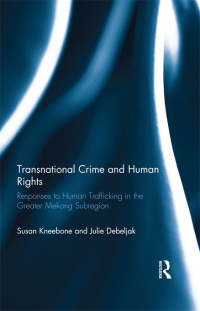 表紙画像: Transnational Crime and Human Rights 1st edition 9780415741453