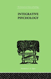 表紙画像: Integrative Psychology 1st edition 9780415210775