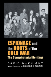 Cover image: Espionage and the Roots of the Cold War 1st edition 9781138011120