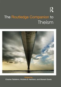 Cover image: The Routledge Companion to Theism 1st edition 9780415881647