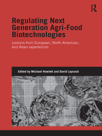 Cover image: Regulating Next Generation Agri-Food Biotechnologies 1st edition 9781138020092