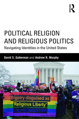 Cover image: Political Religion and Religious Politics 1st edition 9780415518239