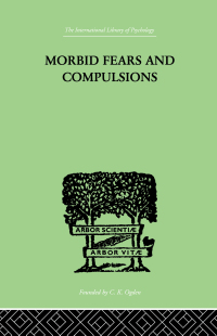 صورة الغلاف: Morbid Fears and Compulsions 1st edition 9781138882621