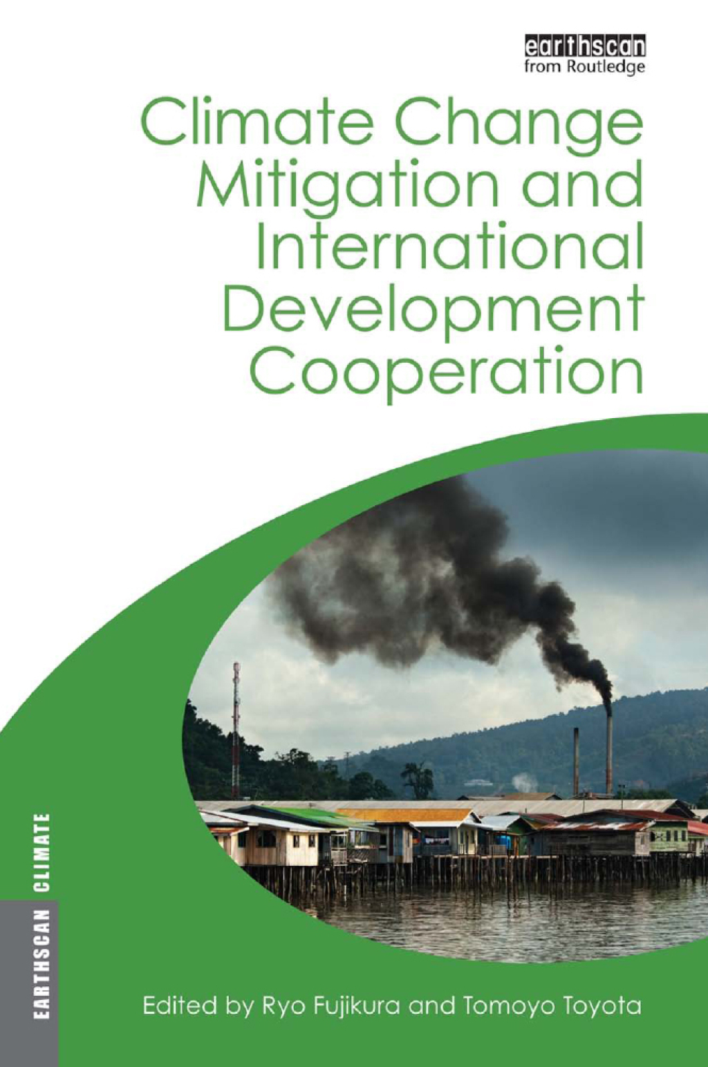 Climate Change Mitigation and Development Cooperation 1st Edition