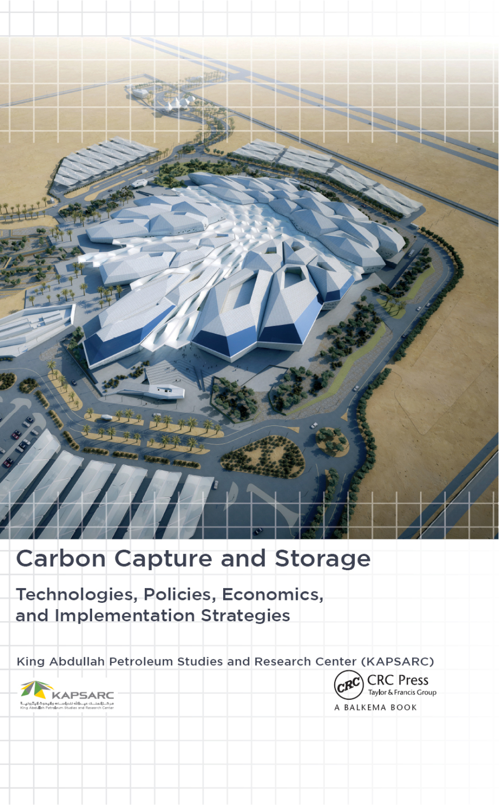 Carbon Capture and Storage Technologies, Policies, Economics, and Implementation Strategies 1st Edition