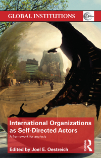 Imagen de portada: International Organizations as Self-Directed Actors 1st edition 9780415782913