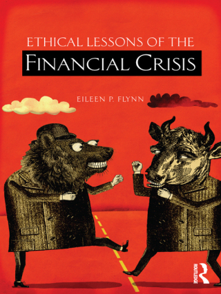 表紙画像: Ethical Lessons of the Financial Crisis 1st edition 9780415516754