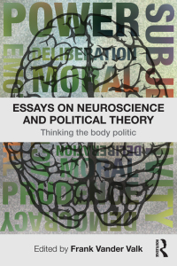 Immagine di copertina: Essays on Neuroscience and Political Theory 1st edition 9780415782029