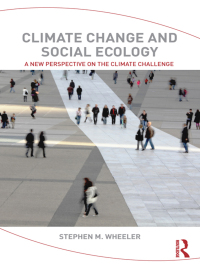 صورة الغلاف: Climate Change and Social Ecology 1st edition 9780415809870