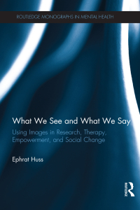 Cover image: What We See and What We Say 1st edition 9780415510356