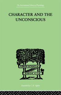 Cover image: Character and the Unconscious 1st edition 9780415211093