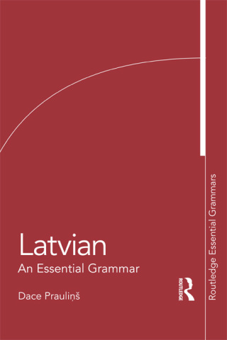 Cover image: Latvian: An Essential Grammar 1st edition 9780415576918