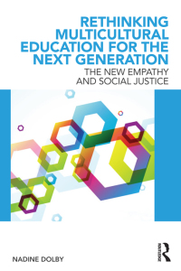 Imagen de portada: Rethinking Multicultural Education for the Next Generation 1st edition 9780415896061