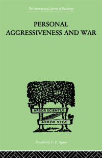 Titelbild: Personal Aggressiveness and War 1st edition 9780415211161
