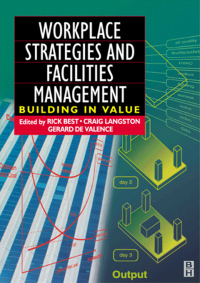 Imagen de portada: Workplace Strategies and Facilities Management 1st edition 9780750651509
