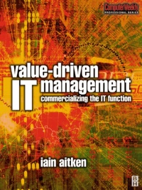 表紙画像: Value-Driven IT Management 1st edition 9780750659253