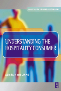 Omslagafbeelding: Understanding the Hospitality Consumer 1st edition 9780750652490