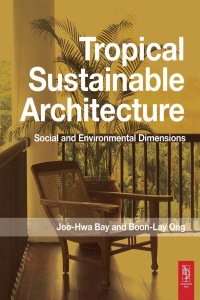 Cover image: Tropical Sustainable Architecture 1st edition 9780750667975