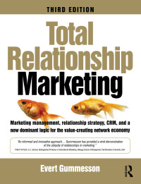 Omslagafbeelding: Total Relationship Marketing 3rd edition 9781138168930