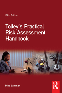 Cover image: Tolley's Practical Risk Assessment Handbook 5th edition 9781138174405
