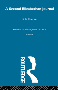 Imagen de portada: A Second Elizabethan Journal V2 1st edition 9780415845755