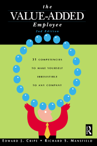 Cover image: The Value-Added Employee 2nd edition 9781138139398