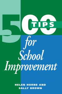 Imagen de portada: 500 Tips for School Improvement 1st edition 9781138164932