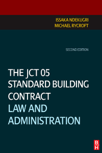 Cover image: The JCT 05 Standard Building Contract 1st edition 9781138414310