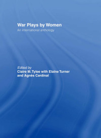 Cover image: War Plays by Women 1st edition 9780415222976