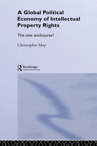 表紙画像: The Global Political Economy of Intellectual Property Rights 1st edition 9780367605001