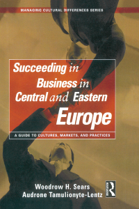 Imagen de portada: Succeeding in Business in Central and Eastern Europe 1st edition 9780877193807