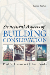صورة الغلاف: Structural Aspects of Building Conservation 2nd edition 9781138138629