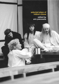 Imagen de portada: The Selected Plays of Hélène Cixous 1st edition 9780415236676