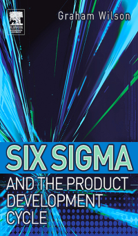 表紙画像: Six Sigma and the Product Development Cycle 1st edition 9780750662185