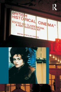 صورة الغلاف: British Historical Cinema 1st edition 9780415238090