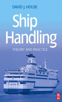 Cover image: Ship Handling 1st edition 9780750685306