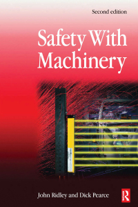 صورة الغلاف: Safety with Machinery 2nd edition 9780750667807
